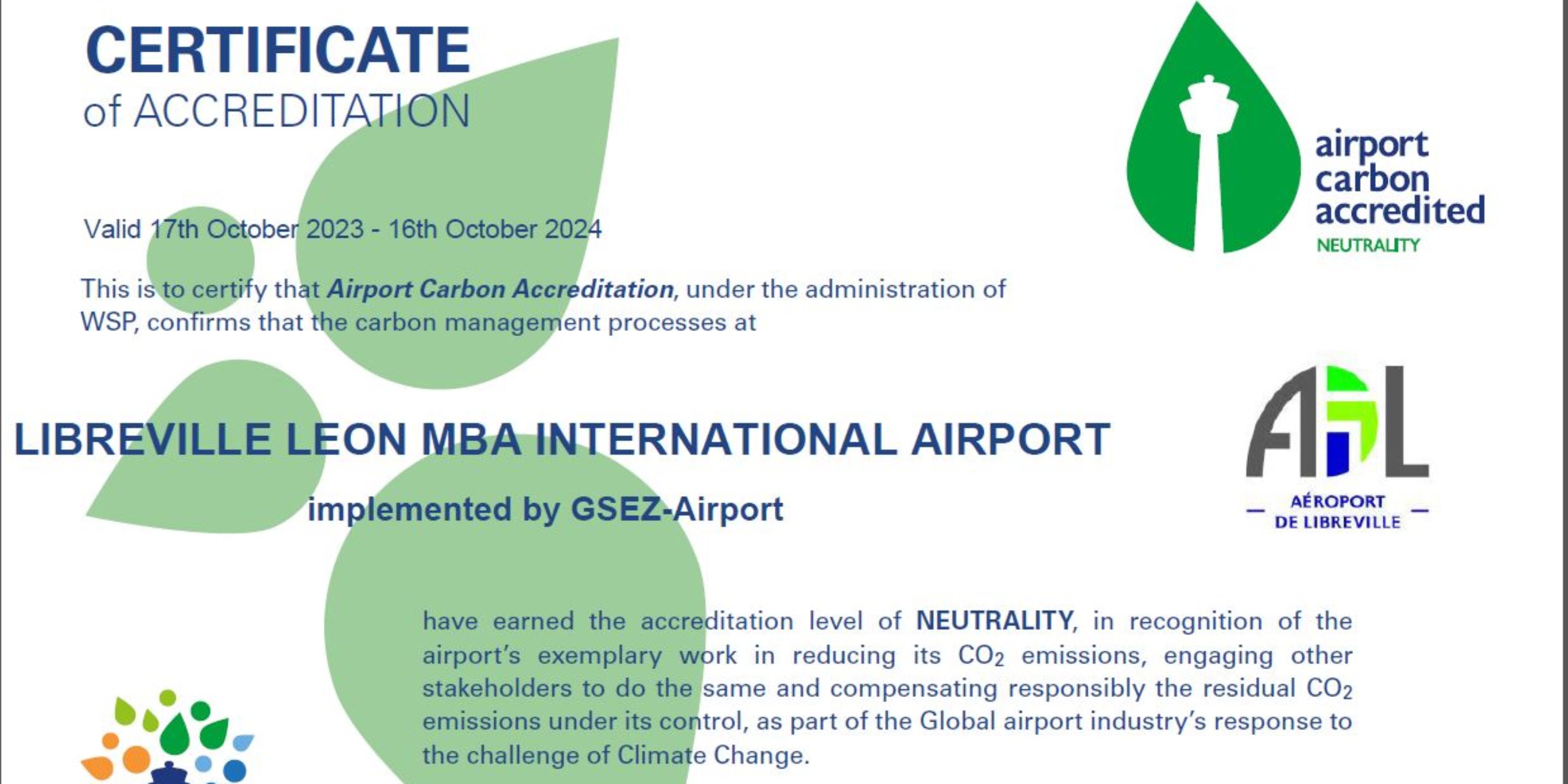 Libreville Airport (ADL) has once again been awarded Level 3 Carbon Neutral